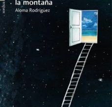 LOS IDIOTAS PREFIEREN LA MONTAÑA leer epub ALOMA RODRIGUEZ GASCON