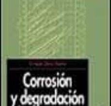 CORROSION Y DEGRADACION DE MATERIALES leer el libro