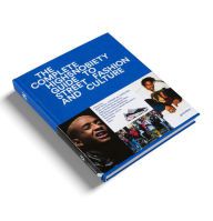 Download best selling books The Incomplete: Highsnobiety Guide to Street Fashion and Culture  by Gestalten, Highsnobiety 9783899555806
