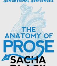 Downloading audiobooks on ipod nano The Anatomy of Prose: 12 Steps to Sensational Sentences by Sacha Black MOBI