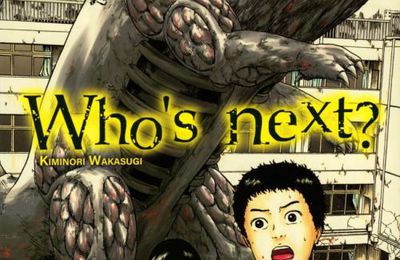 Who's next? - Tome 01 - Kiminori Wakasugi