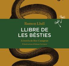 Enlaces de descarga de libros en pdf gratis LLIBRE DE LES BESTIES en español de RAMON LLULL 9788494373626 FB2