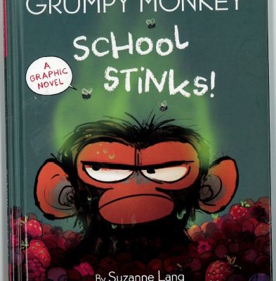 Grumpy Monkey School Stinks!