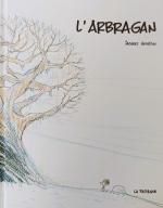 L'Arbragan, Jacques Goldstyn