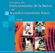 Descargas gratis de torrents para libros PRINCIPIOS DEL ENTRENAMIENTO DE LA FUERZA Y DEL ACONDICIONAMIENT0 de THOMAS R. BAECHLE, ROGER W. EARLE  9788498356540 (Spanish Edition)