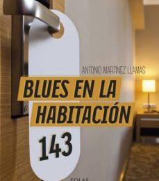 [PDF] BLUES EN LA HABITACIÓN 143 descargar gratis