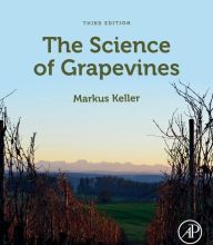 [Kindle] The Science of Grapevines / Edition 3 download