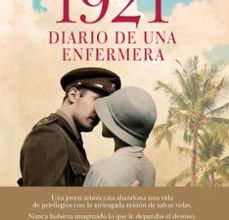 Libros en línea gratis descargar libros electrónicos 1921, DIARIO DE UNA ENFERMERA in Spanish 9788408177715 de ELIGIO R. MONTERO DJVU FB2
