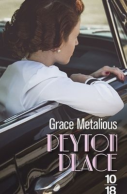 Peyton Place ; Grace Metalious