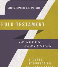 {pdf download} The Old Testament in Seven Sentences: A Small Introduction to a Vast Topic