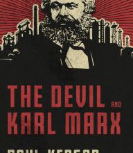 {epub download} The Devil and Karl Marx: Communism's Long March of Death, Deception, and Infiltration