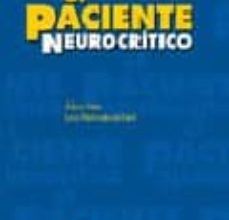 Descarga gratuita de libros pdfs. EL PACIENTE NEUROCRITICO (Spanish Edition)