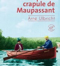 Best-seller des livres télécharger Cette petite crapule de Maupassant 9782373851908 PDF DJVU FB2 par Arne Ulbricht en francais