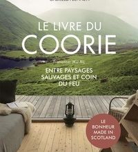 {pdf download} Le livre du coorie  - Entre paysages sauvages et coin du feu