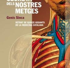 Ebook nl store epub descargar VIDA SECRETA DELS NOSTRES METGES: RETRAT DE QUINZE GEGANTS DE LA MEDICINA CATALANA (Spanish Edition)