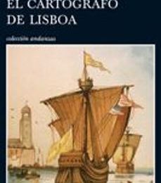 EL CARTOGRAFO DE LISBOA ERIK ORSENNA ePub gratis