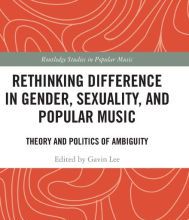 Download Pdf Rethinking Difference in Gender, Sexuality, and Popular Music: Theory and Politics of Ambiguity