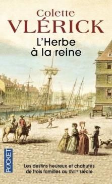 L'Herbe à la Reine ; Colette Vlérick