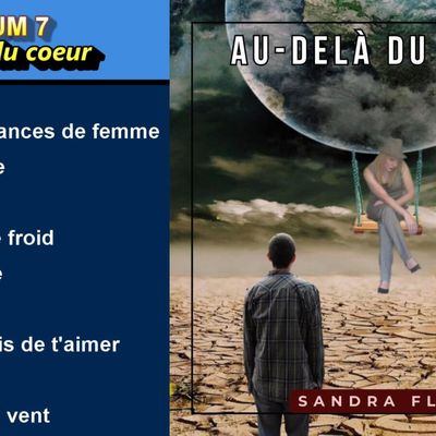Album 7: Au-Delà Du Cœur (Sandra Fliss)