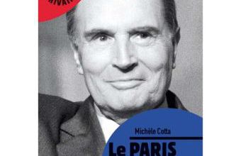 Le Paris de Mitterrand  -  Michèle Cotta