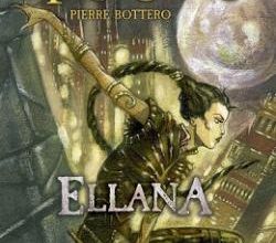 Le Pacte des Marchombres, tome 1 : Ellana