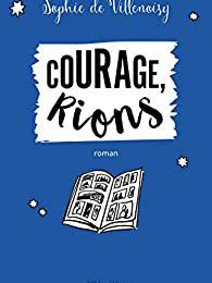 EB - Un roman plein d'humour et de tendresse : "Courage, rions" de Sophie de Villenoisy...