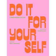 Download Pdf Do It For Yourself (Guided Journal): A Motivational Journal