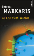 Petros Markaris, Le Che s'est suicidé, Points