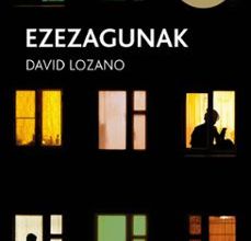 [Pdf/ePub/Mobi] EZEZAGUNAK (DESCONOCIDOS) - DAVID LOZANO GARBALA descargar ebook gratis