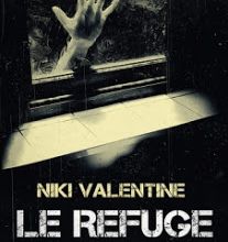 LE REFUGE de NIKI VALENTINE