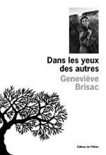 Genevièvre BRISSAC - Dans les yeux des autres