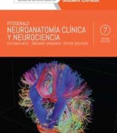 FITZGERALD. NEUROANATOMÍA CLÍNICA Y NEUROCIENCIA (7ª ED.) leer el libro pdf