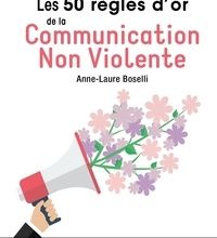 Téléchargement complet de la version complète de Bookworm Les 50 règles d'or de la Communication Non Violente 9782035959515