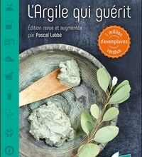 Online Read Ebook L'argile qui guérit