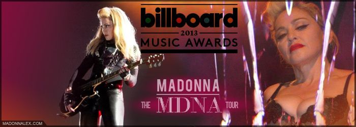 Madonna, le MDNA Tour et les Billboard Music Awards 2013