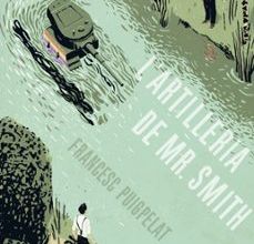 L ARTILLERIA DE MR. SMITH (UNA HISTORIA PERFECTA) leer pdf