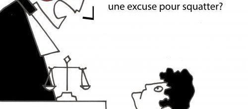 Le squatter a du culot!