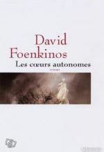FOENKINOS David  -  Le cœur autonome