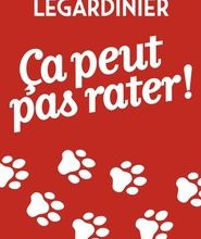 Téléchargement de livres audio en suédois Ca peut pas rater ! MOBI par Gilles Legardinier