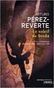 Arturo Pérez-Reverte, Le soleil de Breda, Points