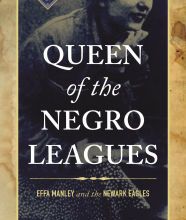 Free download of english books Queen of the Negro Leagues: Effa Manley and the Newark Eagles