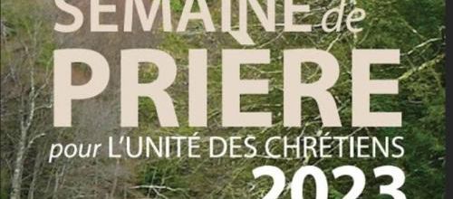 Semaine de prière pour l’unité des chrétiens 2023 - SPPUC
