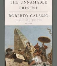 [Pdf/ePub] The Unnamable Present by Roberto Calasso, Richard Dixon download ebook