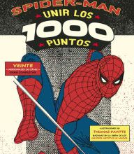 eBookStore collections: Marvel Spiderman: Unir los 1000 puntos English version 9788498019629 by Thomas Pavitte