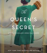 Audio book free download The Queen's Secret: A Novel of England's World War II Queen  (English literature) by Karen Harper 9780062885487