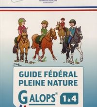{pdf download} Guide fédéral Pleine nature  - Galops 1 à 4