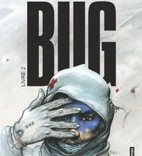 Téléchargement gratuit d'ebooks du domaine public Bug Tome 2 in French