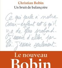 Liens de téléchargement de livres audio Un bruit de balançoire par Christian Bobin 9791095438434