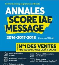 Téléchargements de livres gratuits pour Kindle Fire Score IAE Message  - 3 ans d'annales corrigées par Danielle Attelan, Franck Attelan, Mohamed Belgacem, Vincent Giuliani