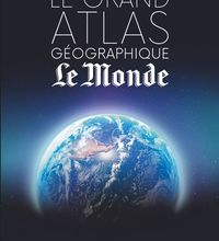 Download PDF Le grand atlas géographique du monde